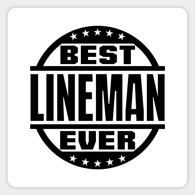 Best Lineman Ever Sticker by colorsplash